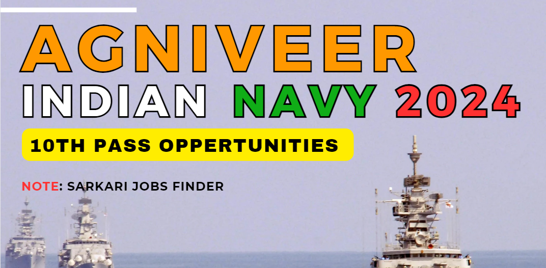 Agniveer for Indian Navy 2024 Recruitment 2024