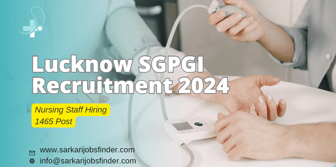 SGPGI Recruitment 2024