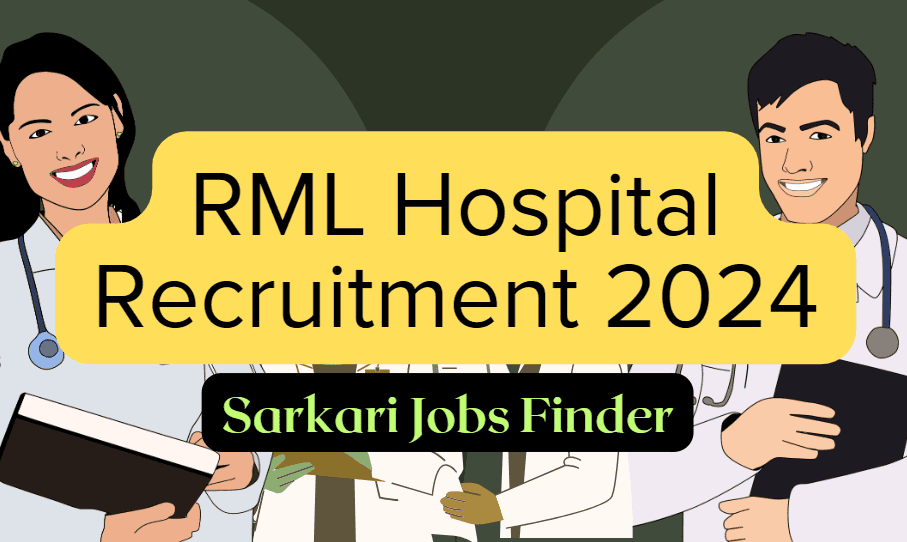 RML Hospital Recruitment 2024