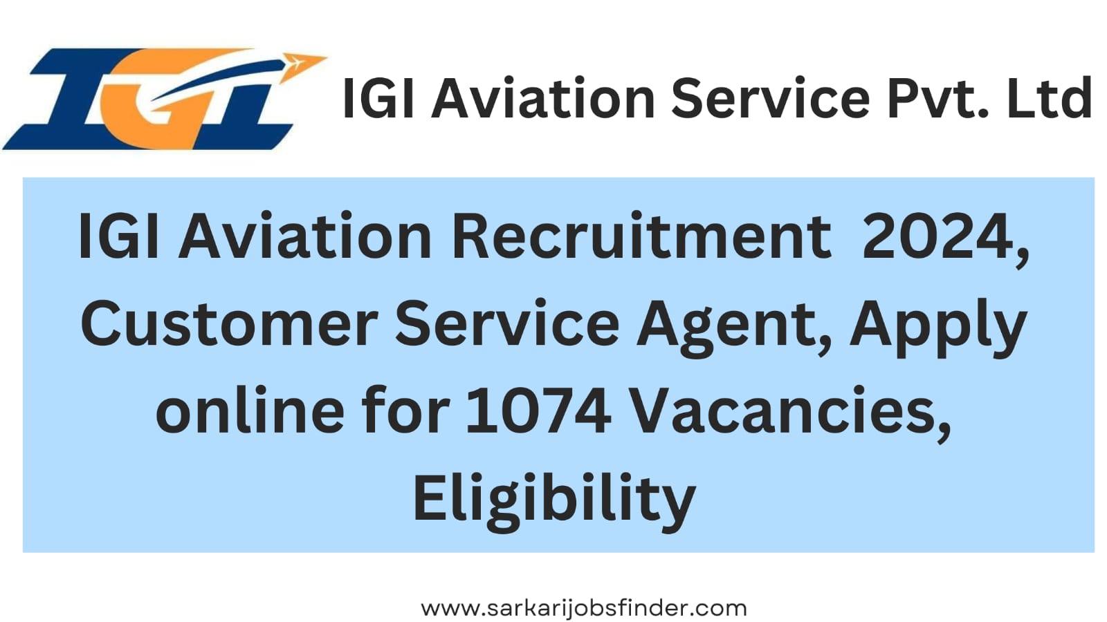 IGI Aviation Services | Customer Service Agent | Recruitment | Apply Now!