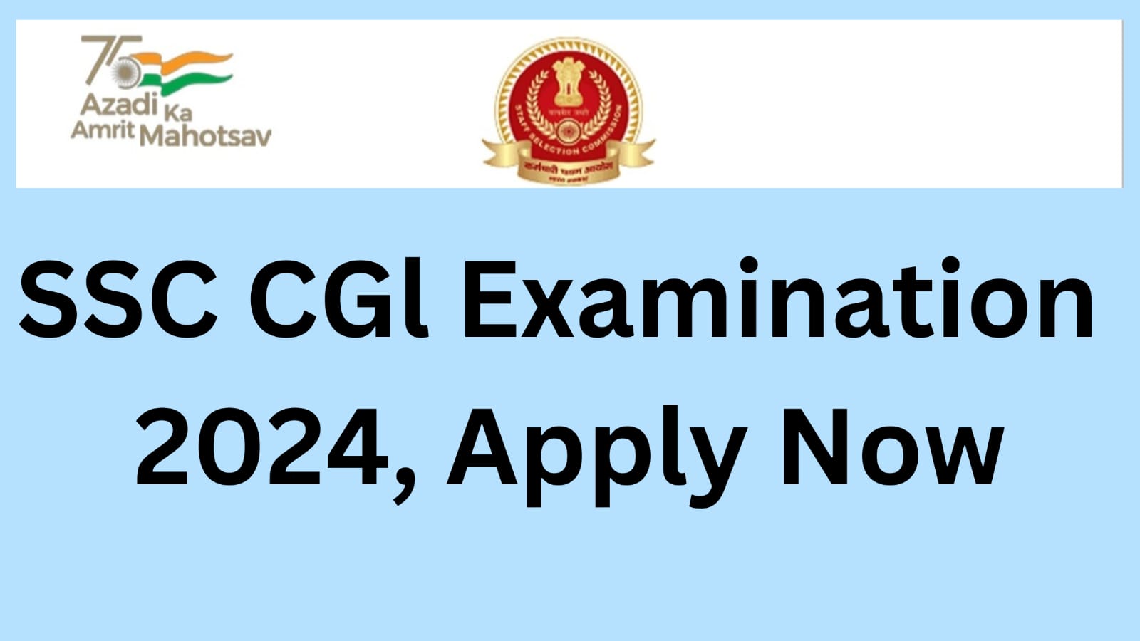 SSC CGL Examination 2024