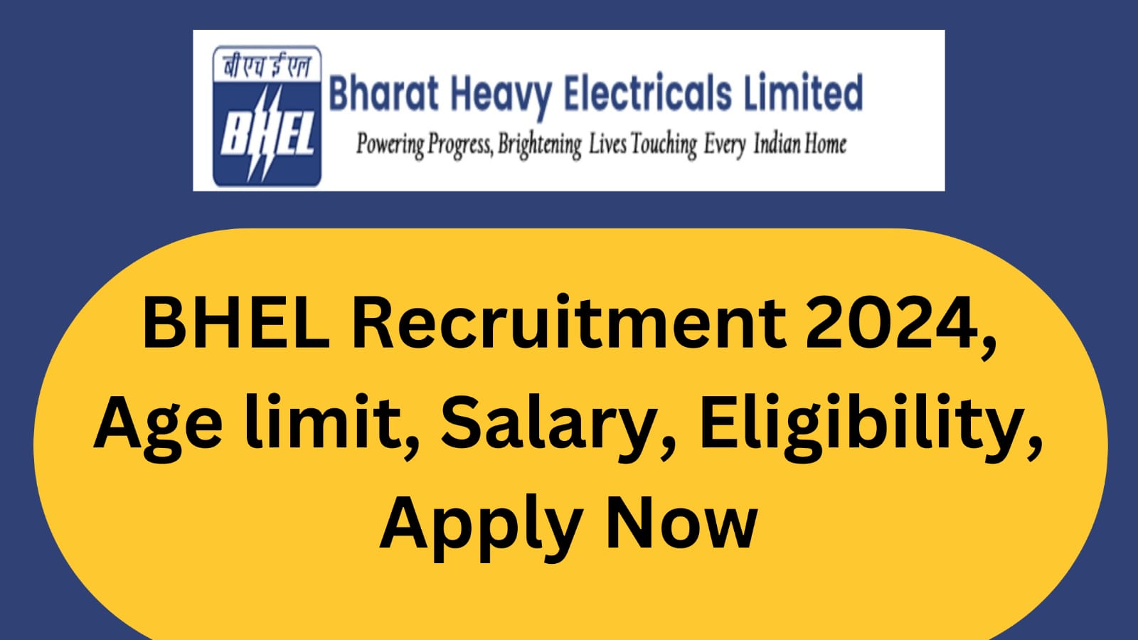 BHEL Recruitment 2024 | Eligibility | Apply Now