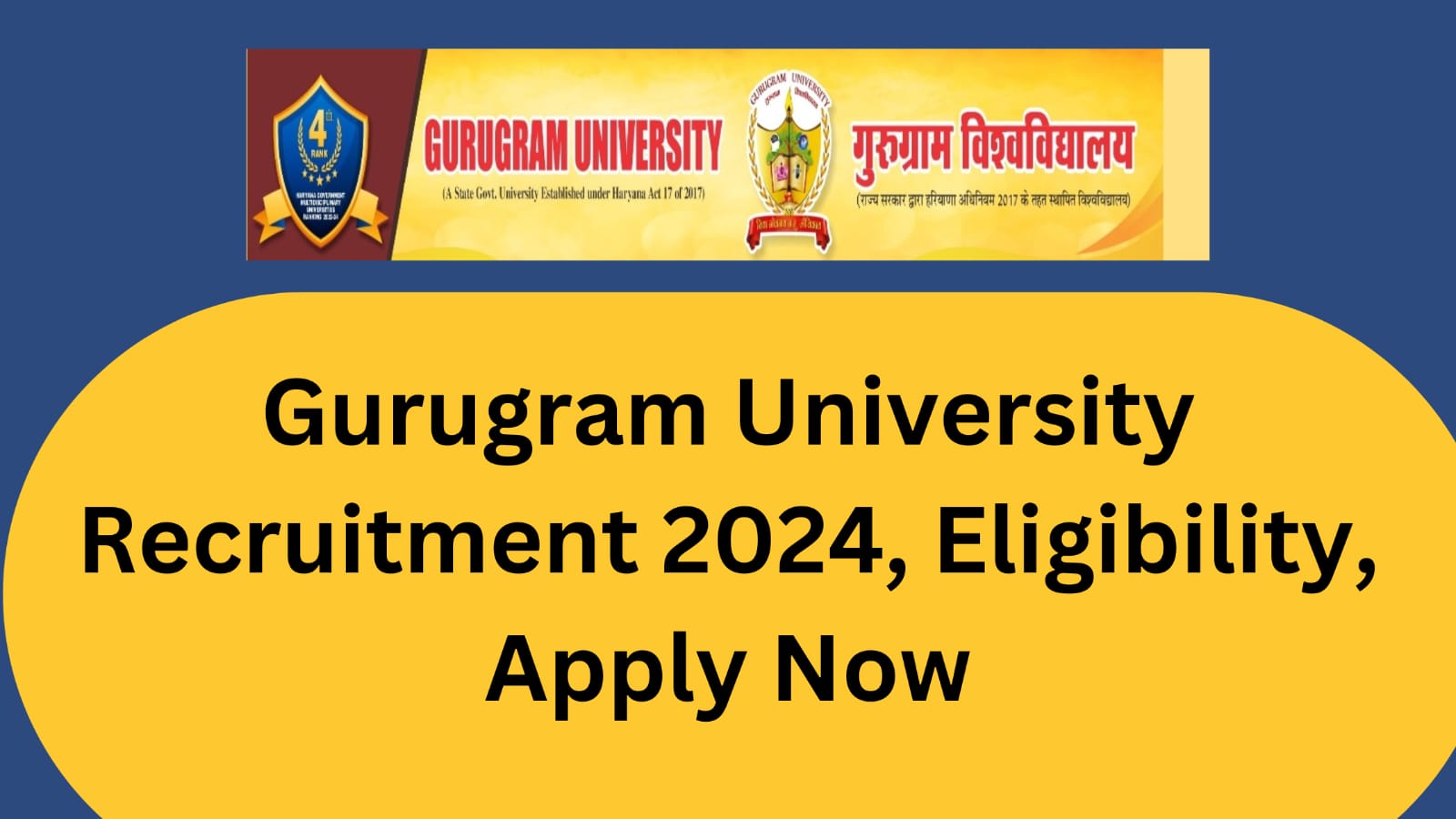 Gurugram University Recruitment 2024 | Eligibility | Apply Now