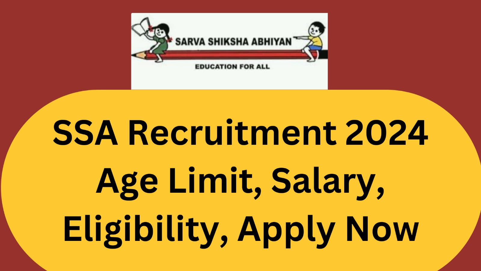 SSA Recruitment 2024 | Eligibility | Apply Now